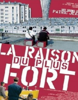 La raison du plus fort streaming