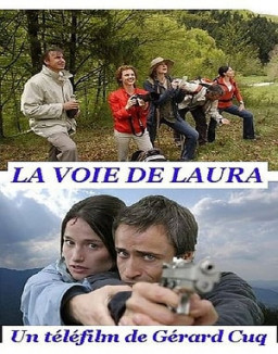 La voie de Laura streaming
