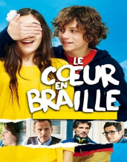 Le Cœur en braille streaming