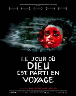 Le jour où Dieu est parti en voyage streaming
