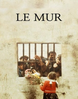 Le Mur streaming