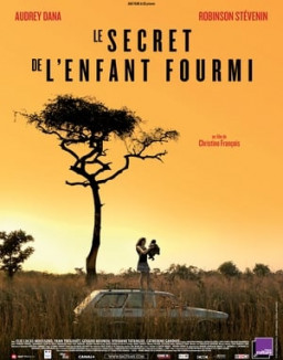 Le Secret de l'enfant fourmi streaming