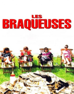 Les Braqueuses streaming