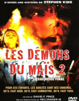 Les Démons du maïs 2: Le sacrifice final streaming