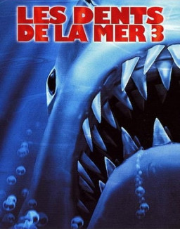 Les Dents de la mer 3 streaming