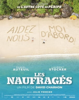 Les Naufragés streaming