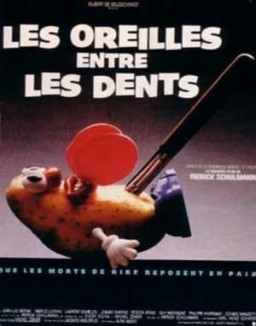 Les oreilles entre les dents streaming