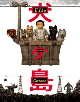 L'Île aux chiens streaming