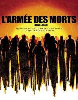 L'Armée des Morts streaming