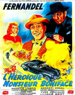 L'héroïque Monsieur Boniface streaming
