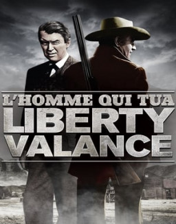 L'Homme qui tua Liberty Valance streaming
