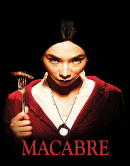 Macabre streaming