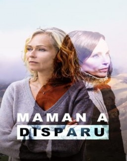 Maman a disparu streaming