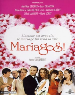 Mariages! streaming