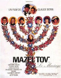 Mazel Tov ou le Mariage streaming