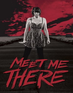 Meet Me There streaming