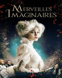 Merveilles Imaginaires streaming