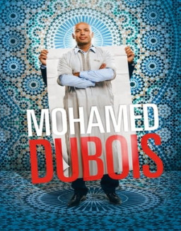 Mohamed Dubois streaming
