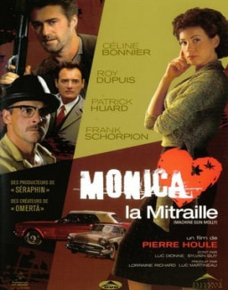 Monica la mitraille streaming
