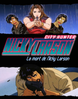 Nicky Larson, City Hunter : La Mort de Ryo Saeba streaming