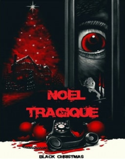 Noël Tragique streaming