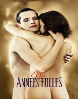 Nos années folles streaming