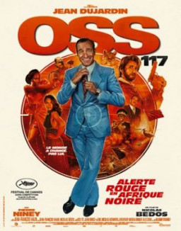 OSS 117 : Alerte rouge en Afrique noire streaming