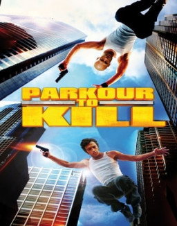 Parkour to Kill streaming