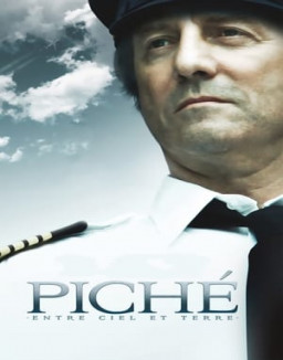 Piché: Entre Ciel et Terre streaming