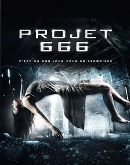 Projet 666 streaming