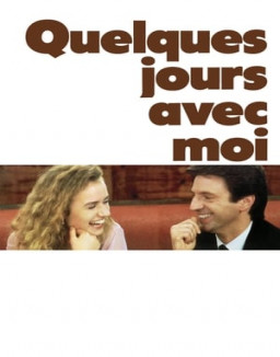 Quelques jours avec moi streaming