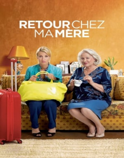 Retour chez ma mère streaming