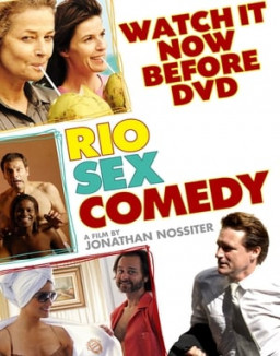 Rio, sexe et (un peu de) tragi-comédie streaming