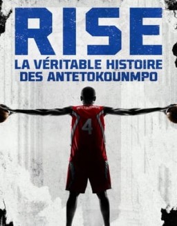 RISE La Véritable Histoire des ANTETOKOUNMPO streaming
