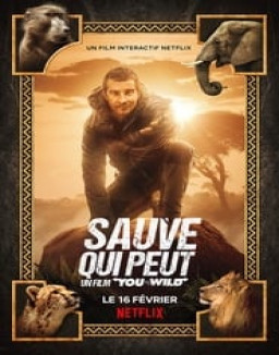 Sauve qui peut : Un film &quot;You vs. Wild&quot; streaming