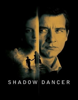 Shadow Dancer streaming