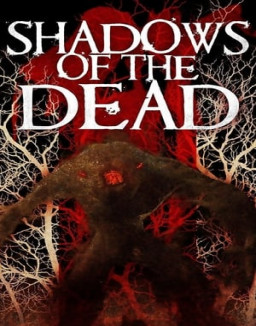 Shadows of the Dead streaming