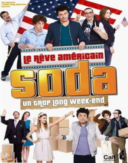 Soda : Le rêve américain streaming