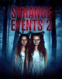 Strange Events 2 streaming