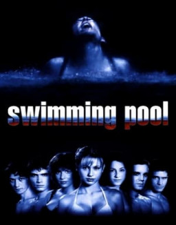 Swimming Pool - La Piscine du danger streaming