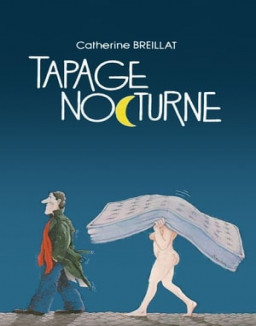 Tapage Nocturne streaming