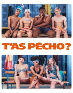 T'as pécho? streaming