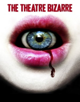 The theatre bizarre streaming