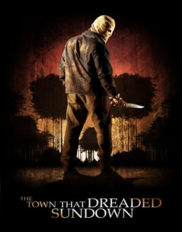 The Town that Dreaded Sundown streaming