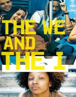 The We and the I streaming