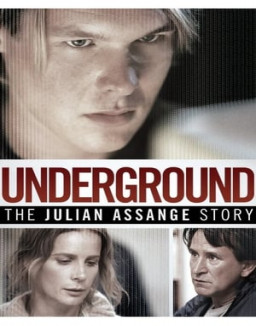 Underground : L'Histoire de Julian Assange streaming