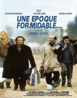 Une époque formidable streaming