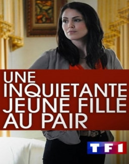 Une Inquiétante Jeune Fille au Pair streaming
