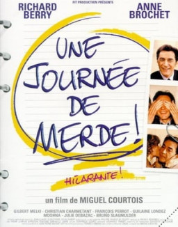 Une journée de merde streaming