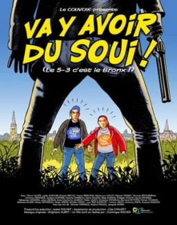 Va y avoir du soui! streaming